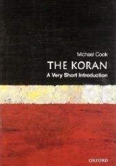 Okładka książki The Koran: A Very Short Introduction Michael Cook