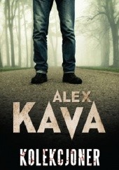 Okładka książki Kolekcjoner Alex Kava