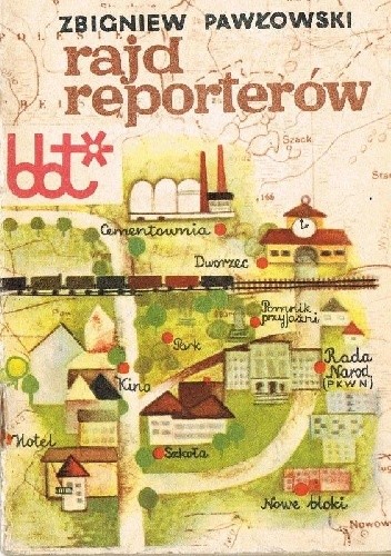 Okładka książki Rajd reporterów Zbigniew Pawłowski