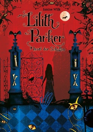 Lilith Parker. Insel der Schatten