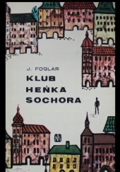Okładka książki Klub Heńka Sochora Jaroslav Foglar