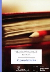 Okładka książki Z pamiętnika Władysław Stanisław Reymont