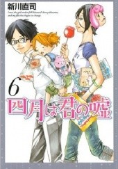 Okładka książki Shigatsu wa Kimi no Uso #6 Naoshi Arakawa
