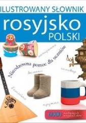 Okładka książki Ilustrowany słownik rosyjsko-polski Tadeusz Woźniak