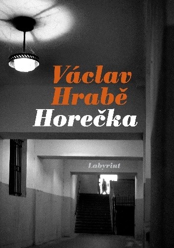 Okładka książki Horečka Václav Hrabě