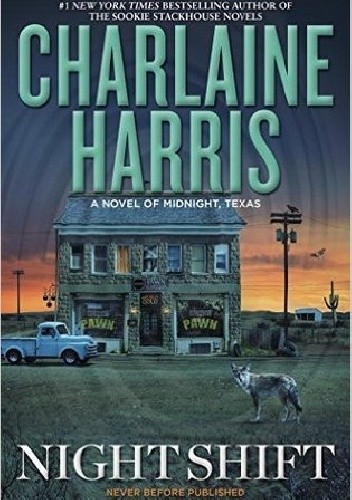 Okładka książki Night Shift Charlaine Harris