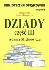 Okładka książki Dziady Adama Mickiewicza. Część III
