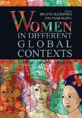 Okładka książki Women in different global contexts Ewa Pająk-Ważna