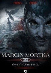 Okładka książki Świt po bitwie Marcin Mortka
