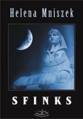 Okładka książki Sfinks Helena Mniszkówna