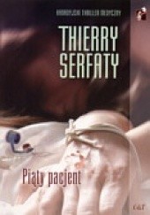 Okładka książki Piąty pacjent Thierry Serfaty