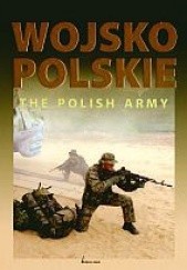 Okładka książki Wojsko polskie - The Polish Army Aleksander Rawski, Robert Rochowicz
