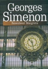 Okładka książki Rewolwer Maigreta Georges Simenon