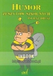 Okładka książki Humor zeszytów szkolnych po raz drugi Andrzej Żmuda