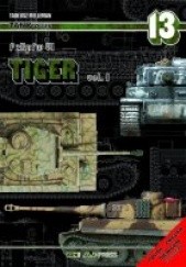 Okładka książki Tiger vol.I Pzkpfw VI - Melleman Tadeusz Tadeusz Melleman