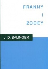 Okładka książki Franny i Zooey J.D. Salinger