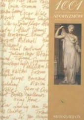 Okładka książki 1001 aforyzmów starożytnych Joanna Bałazy