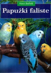 Okładka książki Papużki faliste Horst Bielfeld