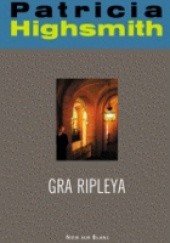 Okładka książki Gra Ripleya Patricia Highsmith