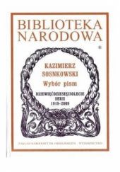 Okładka książki Wybór pism Kazimierz Sosnkowski