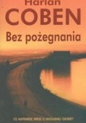 Okładka książki Bez pożegnania Harlan Coben