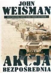 Okładka książki Akcja Bezpośrednia John Weisman