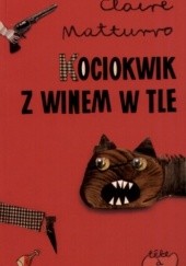 Okładka książki Kociokwik z winem tle Claire Matturro