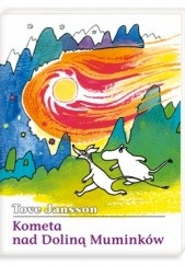 Okładka książki Kometa nad Doliną Muminków Tove Jansson