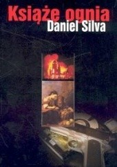 Okładka książki Książę ognia Daniel Silva