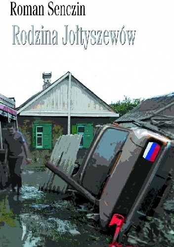Okładka książki Rodzina Jołtyszewów Roman Senczin