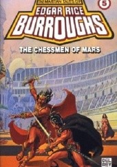 Okładka książki The Chessmen of Mars Edgar Rice Burroughs