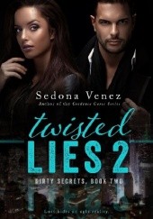 Okładka książki Twisted Lies 2 Sedona Venez