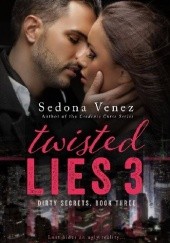 Okładka książki Twisted Lies 3 Sedona Venez