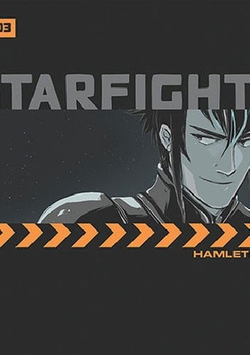 Okładka książki Starfighter #3 HamletMachine