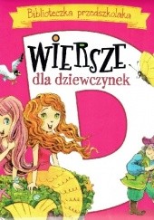 Okładka książki Wiersze dla dziewczynek Maria Konopnicka, Urszula Kozłowska