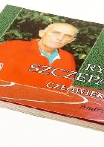 Okładka książki Ryszard Szczepański - Człowiek sportu Andrzej Korecki