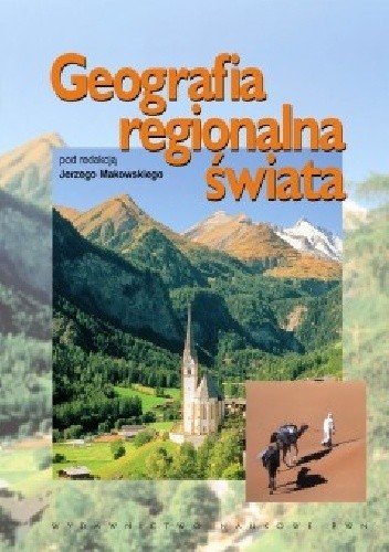 Geografia regionalna świata. Wielkie regiony