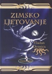Okładka książki Zimsko ljetovanje Vladan Desnica