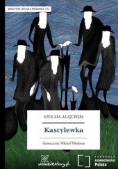 Okładka książki Kasrylewka Szolem Alejchem