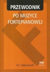 Okładka książki Przewodnik po muzyce fortepianowej