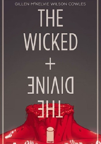 Okładka książki The Wicked + The Divine #11 Kieron Gillen, Jamie McKelvie