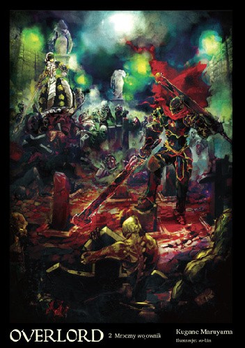 Okładka książki Overlord: Mroczny wojownik Maruyama Kugane
