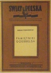 Okładka książki Pamiętniki Goebbelsa Marian Podkowiński