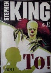Okładka książki To! tom I Stephen King