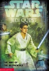 Okładka książki Jedi Quest: The Way of the Apprentice Jude Watson