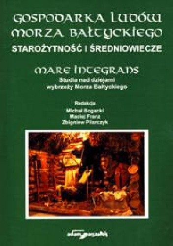 Okładki książek z serii Mare Integrans. Studia nad dziejami wybrzeży Morza Bałtyckiego