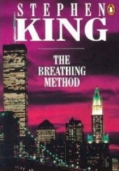 Okładka książki The Breathing Method Stephen King
