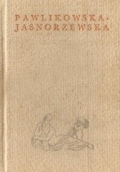 Okładka książki Pawlikowska-Jasnorzewska Maria Pawlikowska-Jasnorzewska