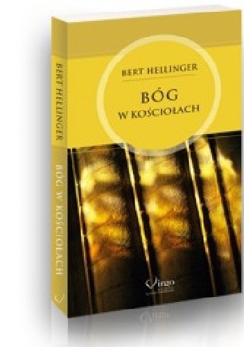 Okładka książki Bóg w kościołach Bert Hellinger