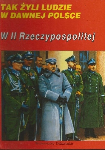 Okładka książki W II Rzeczypospolitej Włodzimierz Suleja